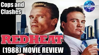 RED HEAT (1988) The Culture Clashing 80s Cop Actioner