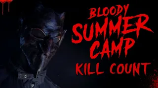 Bloody Summer Camp (2021) - Kill Count S08 - Death Central