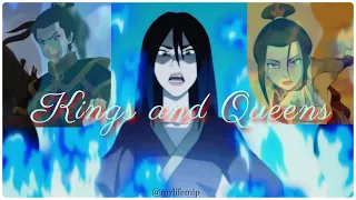 Kings And Queens AMV | Azula | ATLA