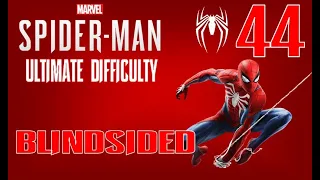 Marvel's Spider-Man - Episode 44: Blindsided [ULTIMATE]
