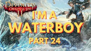 Tidalist Build | Divinity Original Sin 2 Gameplay - Part 24