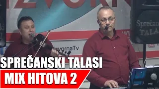 SPREČANSKI TALASI - MIX HITOVA 2 - Live - Izvorna TV