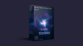 Magic Spells Sound Pack Vol.3 Dark Texture