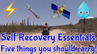 Self Recovery Essentials!  Five things you should always carry with you.