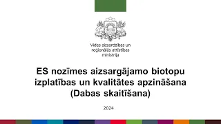 Prezentācija par biotopu kartēšanas informatīvo ziņojumu