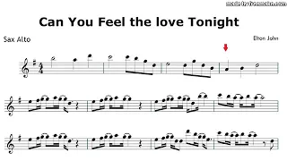 CAN YOU FEEL THE LOVE TONIGHT  Sax Alto PLAY ALONG