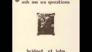 Bridget St. John -[1]- To B Without A Hitch