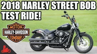 2018 Harley-Davidson Street Bob Test Ride!