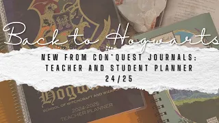 Back to Hogwarts with Con*Quest Journals Teacher and Student Planners! 2024-25