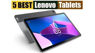 Best Lenovo Tablets in 2023