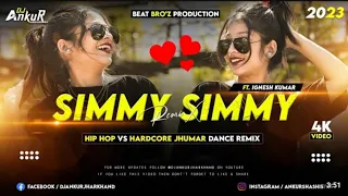 Simmy Simmy Nagpuri Song Dj ! New Nagpuri Song Remix Song 2023 Ka New Nagpuri Song 2023 Dj Ankur !
