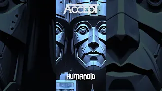 ACCEPT - Humanoid (Teaser)