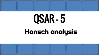 QSAR | Part 5 | Hansch analysis