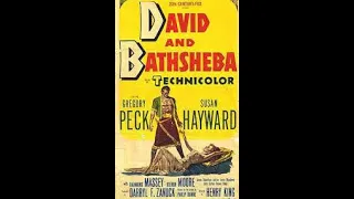 David and Bathsheba (1951) with Gregory Peck, and Susan Hayward.