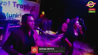 Actuación de Miriam Britos en el Festival Tropical de Vergara - transmisión de Mega FM 91.9