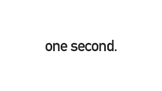 one second.