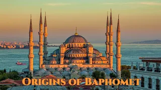 Origins of Baphomet: Templars, Tartaria, Millennial Kingdom, & Mosques