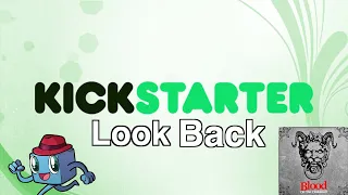 Kickstarter Lookback: Blood on the Clocktower and more!