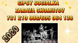 Gipsy Socialka - Zabava Chomutov Mix Piesni 2020