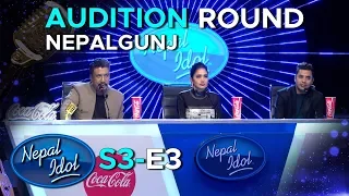 NEPAL IDOL SEASON 3 | AUDITION ROUND | NEPALGUNJ | EPISODE 3 | AP1HD