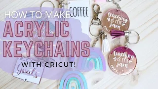 How to Make Acrylic Keychains with Cricut