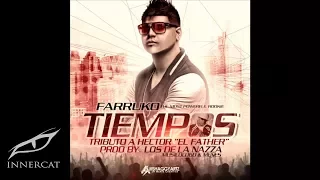 Farruko - Tiempos [Official Audio]