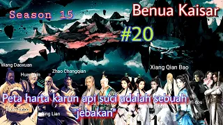 Battle Through The Heavens l Benua Kaisar season 15 episode 20