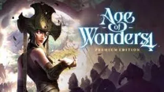 Age of Wonders 4 - ПРОХОЖДЕНИЕ (Первый Сюжетный Мир)