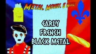 Early French BLACK METAL review (TOP 6 '80s & '90s releases from FRANCE) 🇫🇷