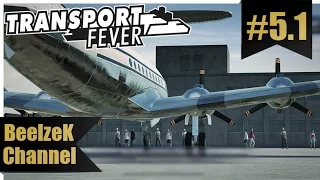 Transport Fever, Миссия #5 - Экономическое чудо,Часть #1 - Самолетики, Без комментариев.