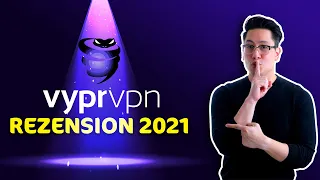 VyprVPN Review 2021 | Warum ist es in meiner TOP-VPN-Liste? Ihr MÜSST es wissen