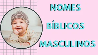 Nomes bíblicos masculinos