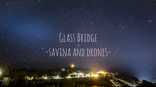 Savina & Drones (사비나앤드론즈) - Glass Bridge Lyrics - Ost The Bridge Of Habaek