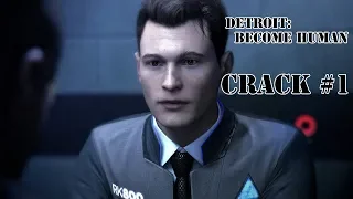 Detroit: Become Human CRACK RUS #1