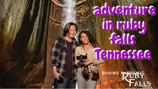 Adventure in Ruby Falls during Pandemic | Full Tour