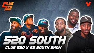 CLUB 520 X 85 SOUTH SHOW | Season 2 Ep 3| 520 South