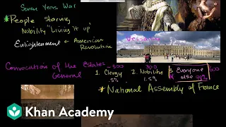 French Revolution (part 1) | World history | Khan Academy