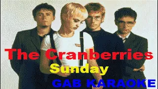 Cranberries - Sunday (GB) - Karaoke Lyrics Instrumental