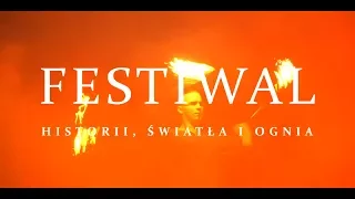 Krzyżtopór w ogniu - Festiwal Historii, Światła i Ognia 2017