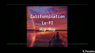 Californication (Lo-Fi Hip-Hop Remix) - Red Hot Chili Peppers