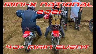 Mini-X National 2021 Vet 40+ Main Event Honda CRF110