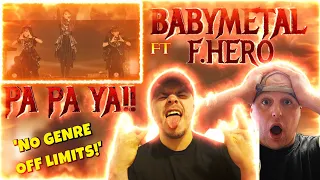 How do they do it? Babymetal - PA PA YA ft F HERO | REACTION!!!!🫨