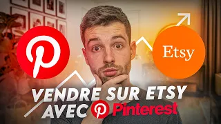 Comment Booster vos Ventes Etsy avec Pinterest (Tuto Complet)