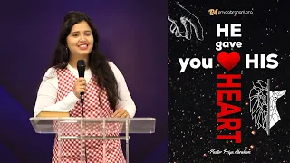HE gave you HIS HEART (Full Msg) | Pastor Priya Abraham | 12th Feb 2023