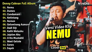 Denny Caknan - Nemu | Full Album Terbaru 2023 Tanpa Iklan (Video Klip)