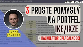 3 proste pomysły na portfel IKE/IKZE