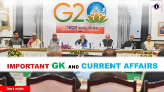 G20 Gk and Current Affairs 2023 || Study insight