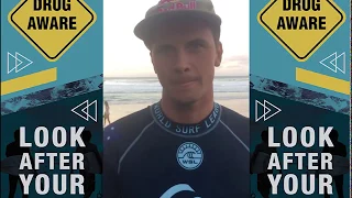 Drug Aware - Take care of your mates, advice from Julian Wilson