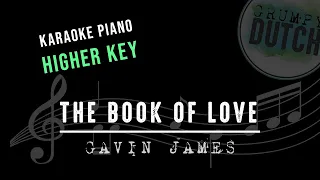 The Book Of Love - Gavin James [Higher Key Piano Cover]