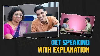 OET Speaking with Explanation | Medcity International Academy